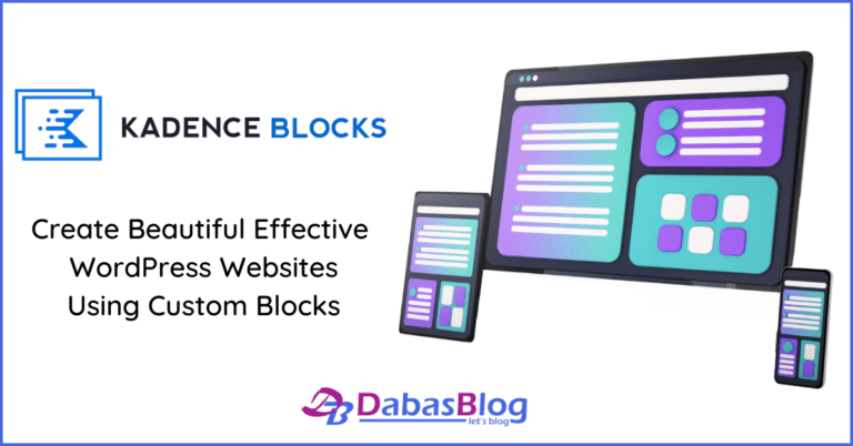 What Are Kadence Blocks? 5 Reasons Why Should You Use It?